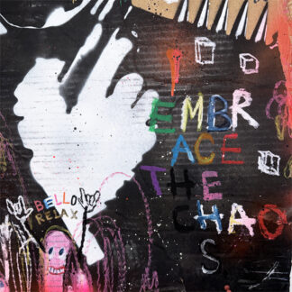 Embrace The Chaos - Original artwork on cardboard